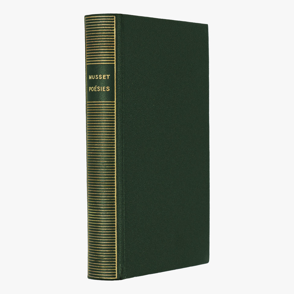 MUSSET, Alfred de (1810–1857). Poésies complètes (Gallimard, Paris, 1957).