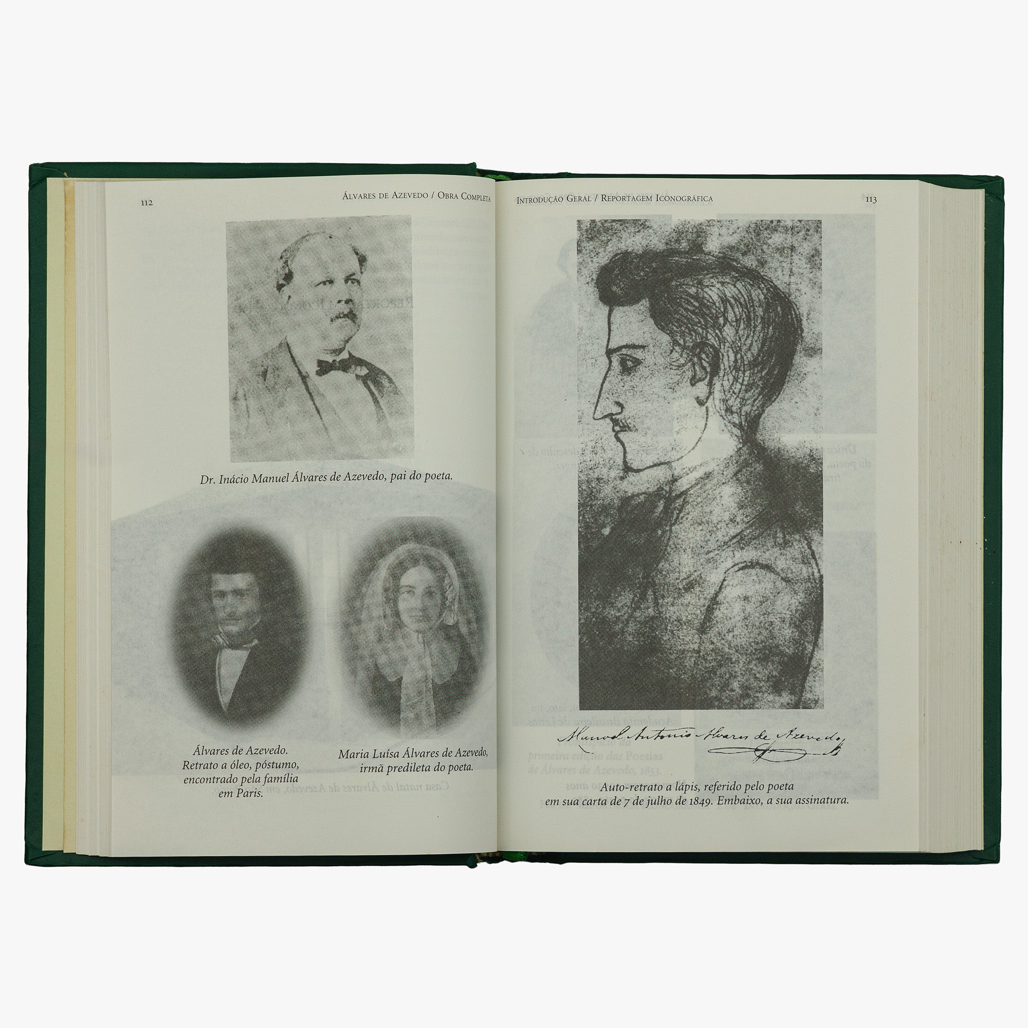 ÁLVARES DE AZEVEDO, Manuel Antônio (1831–1852). Obra completa (Editora Nova Aguilar, Rio de Janeiro, 2000). Primeira edição.