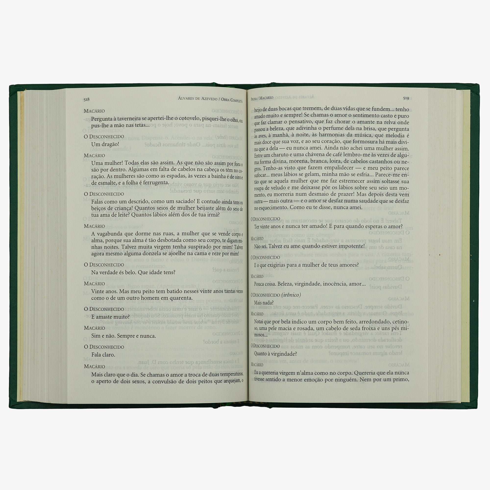 ÁLVARES DE AZEVEDO, Manuel Antônio (1831–1852). Obra completa (Editora Nova Aguilar, Rio de Janeiro, 2000).