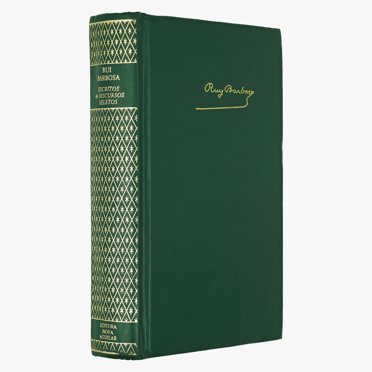 RUI BARBOSA (1849–1923). Escritos e discursos seletos (Editora Nova Aguilar, Rio de Janeiro, 1997). Edição de colecionador.