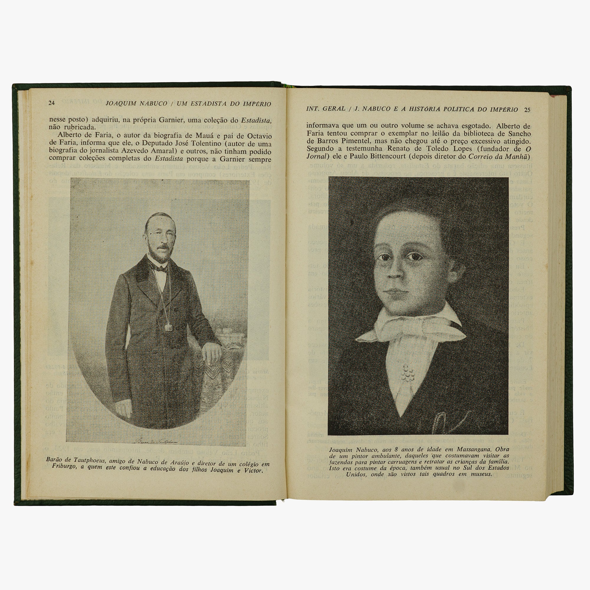 Joaquim Nabuco — Um Estadista do Império (Editora Nova Aguilar, 1975). Livro físico. Capa de couro com douração.