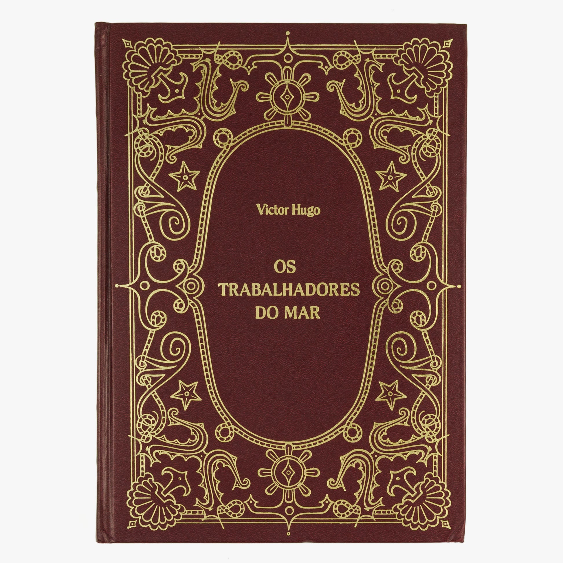 HUGO, Victor (1802–1885). Os trabalhadores do mar (Abril Cultural, São Paulo, 1982).