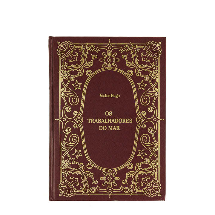 HUGO, Victor (1802–1885). Os trabalhadores do mar (Abril Cultural, São Paulo, 1982).