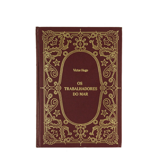HUGO, Victor (1802–1885). Os trabalhadores do mar (Abril Cultural, São Paulo, 1982).