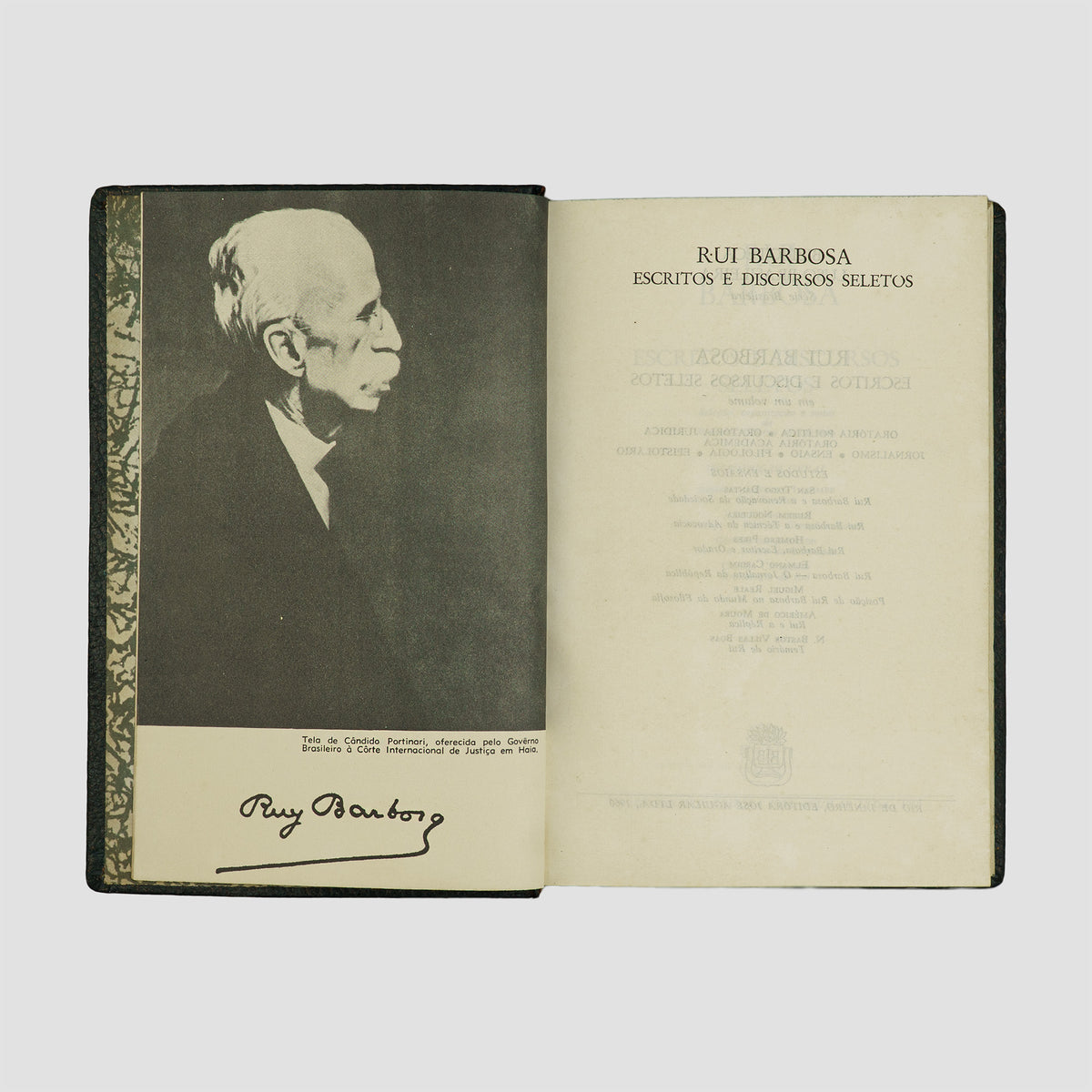 BARBOSA, Rui (1849–1923). Escritos e discursos seletos (Editôra José Aguilar, Rio de Janeiro, 1960).