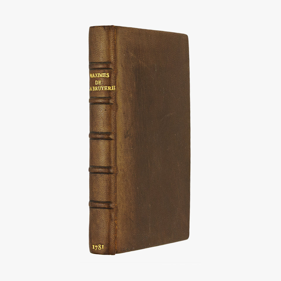 LA BRUYÈRE, Jean de (1639–1696). Maximes et réflexions morales (Imprimerie de Monsieur, Paris, 1781).