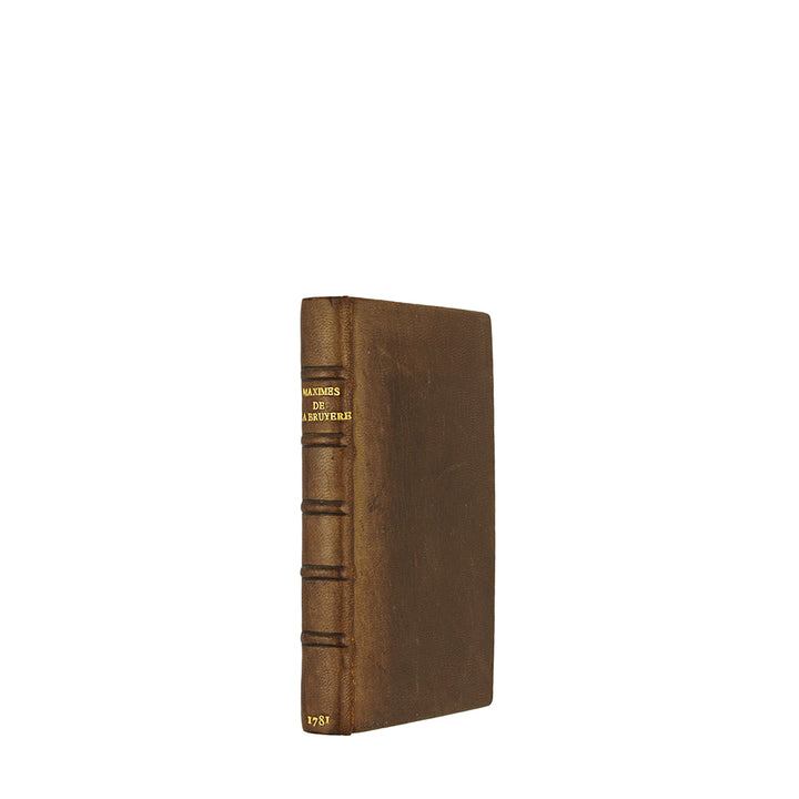 LA BRUYÈRE, Jean de (1639–1696). Maximes et réflexions morales (Imprimerie de Monsieur, Paris, 1781).