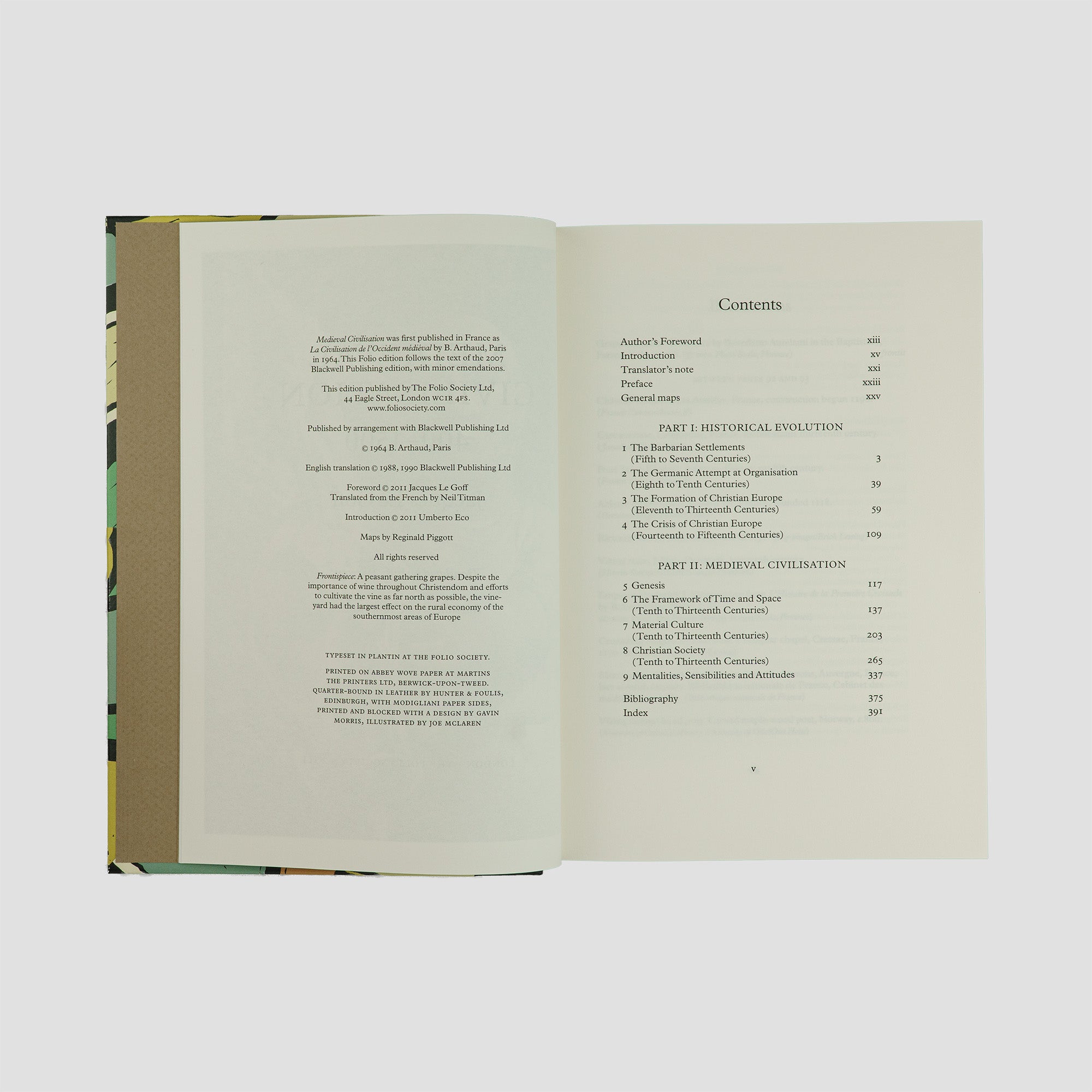 LE GOFF, Jacques (1924–2014). Medieval Civilisation, 400 – 1500 (The Folio Society, London, 2011).