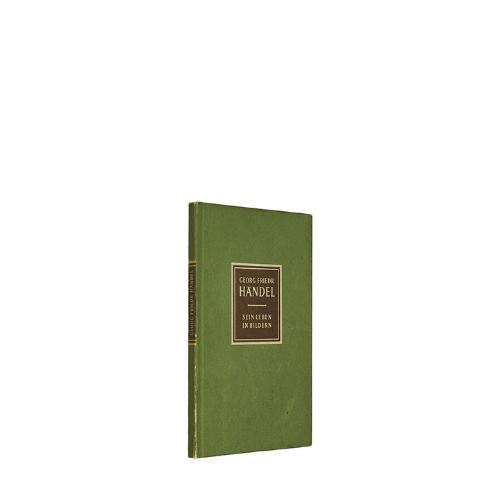 PETZOLDT, Richard (1907-1974). Georg Friedrich Händel: Sein Leben in Bildern (VEB Bibliographisches Institut Leipzig, 1955).