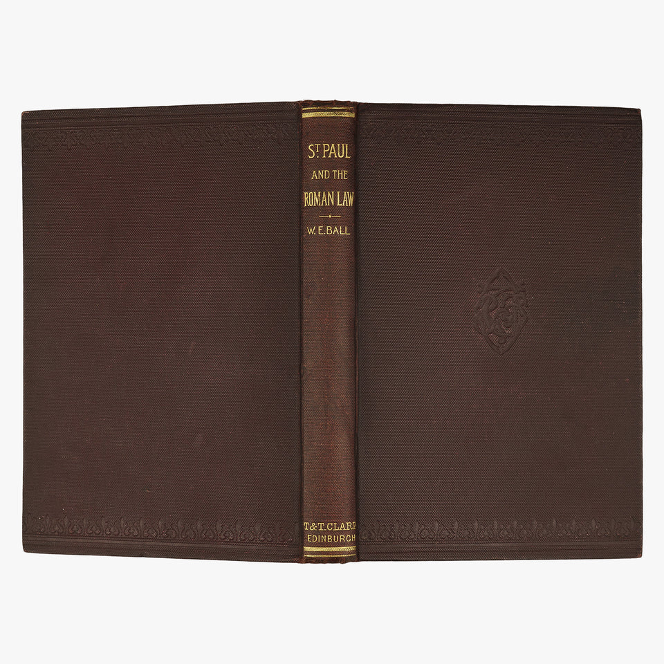 W. E. Ball. St. Paul and the Roman Law, and Other Studies on the Origin of the Form of Doctrine (T. & T. Clark, Edinburgh, 1901).