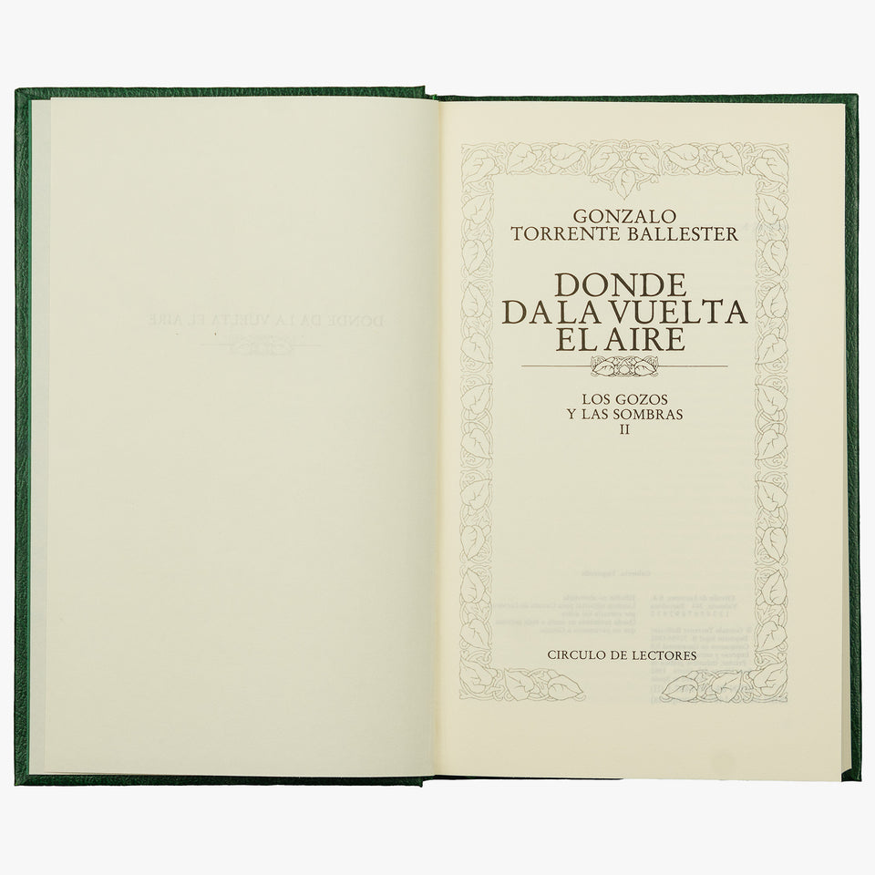 BALLESTER, Gonzalo Torrente (1910-1999). Los gozos y las sombras (Circulo de Lectores, Barcelona, 1982), 3 vols.