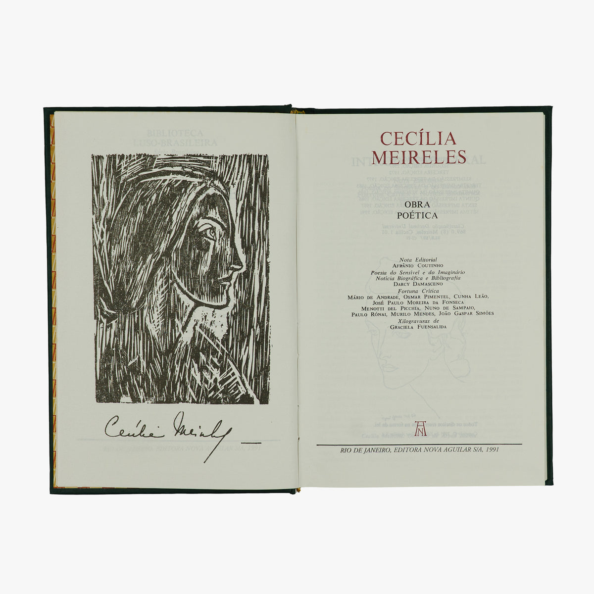 MEIRELES, Cecília (1901-1964). Obra poética (Editora Nova Aguilar, Rio de Janeiro, 1991).