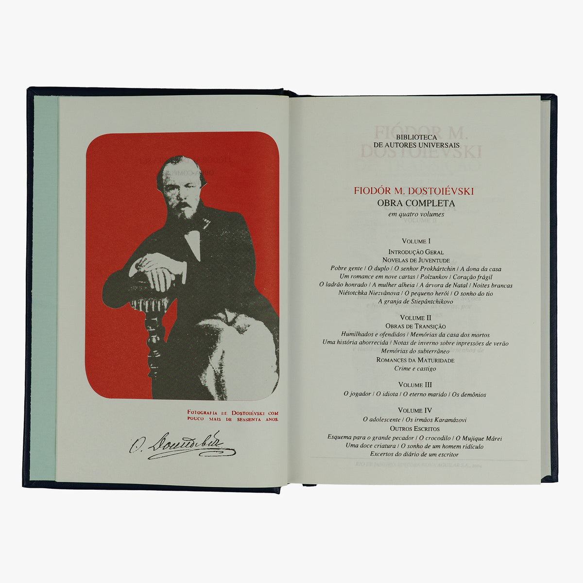 DOSTOIÉVSKI, Fiodor (1821-1881). Obra completa (Editora Nova Aguilar, Rio de Janeiro, 2004), 4 vols.