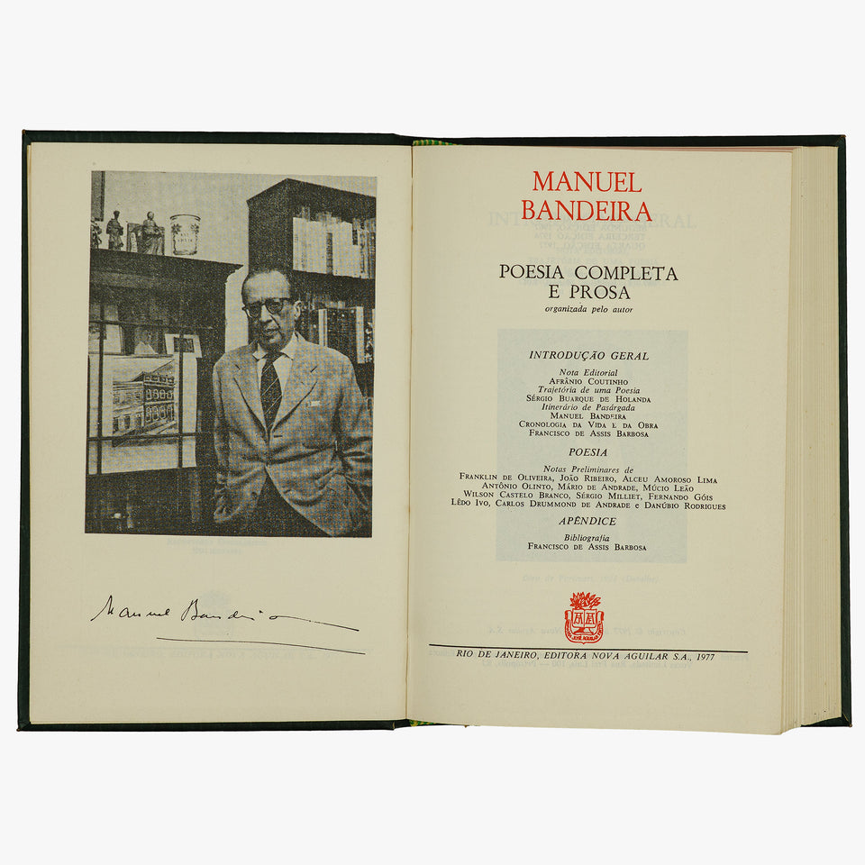 Manuel BANDEIRA (1886–1968). Poesia completa e prosa (Editora Nova Aguilar S.A., Rio de Janeiro, 1977).