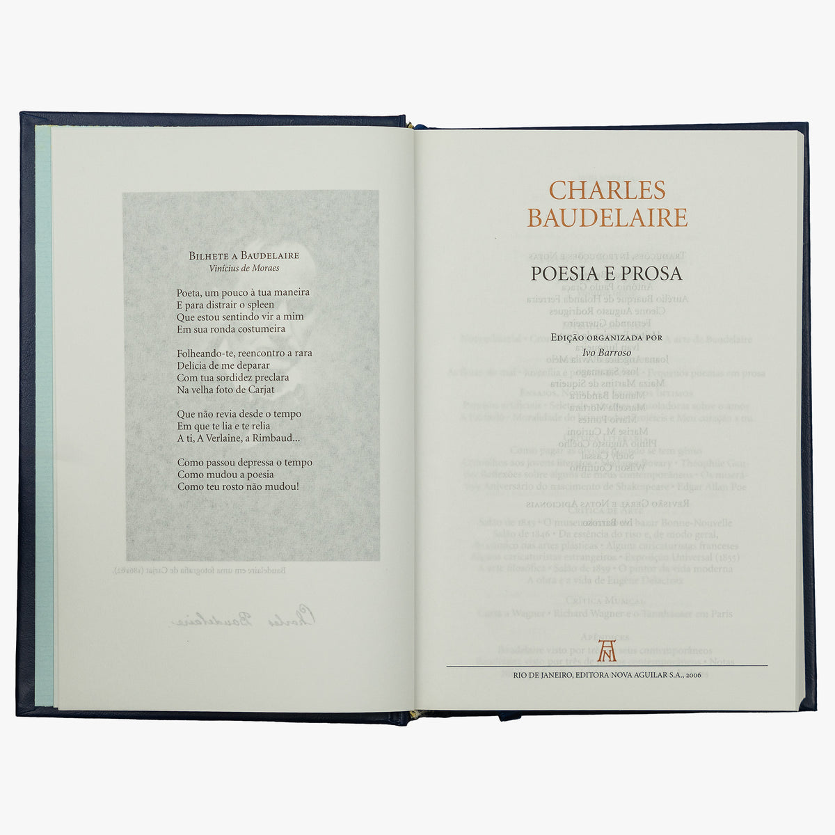 BAUDELAIRE, Charles Pierre (1821–1867). Poesia e Prosa (Editora Nova Aguilar, Rio de Janeiro, 2006).