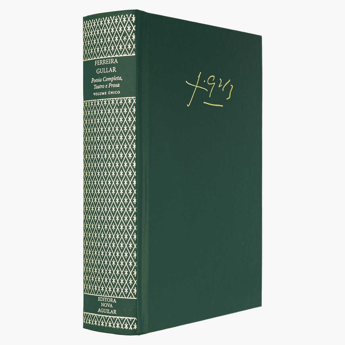 Ferreira GULLAR (1930-2016). Poesia completa, teatro e prosa (Editora Nova Aguilar, Rio de Janeiro, 2008).
