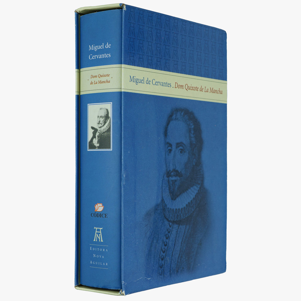 Miguel de CERVANTES (1547–1616). Dom Quixote de La Mancha (Editora Nova Aguilar, Rio de Janeiro, 2004). Com sobrecapa e box.
