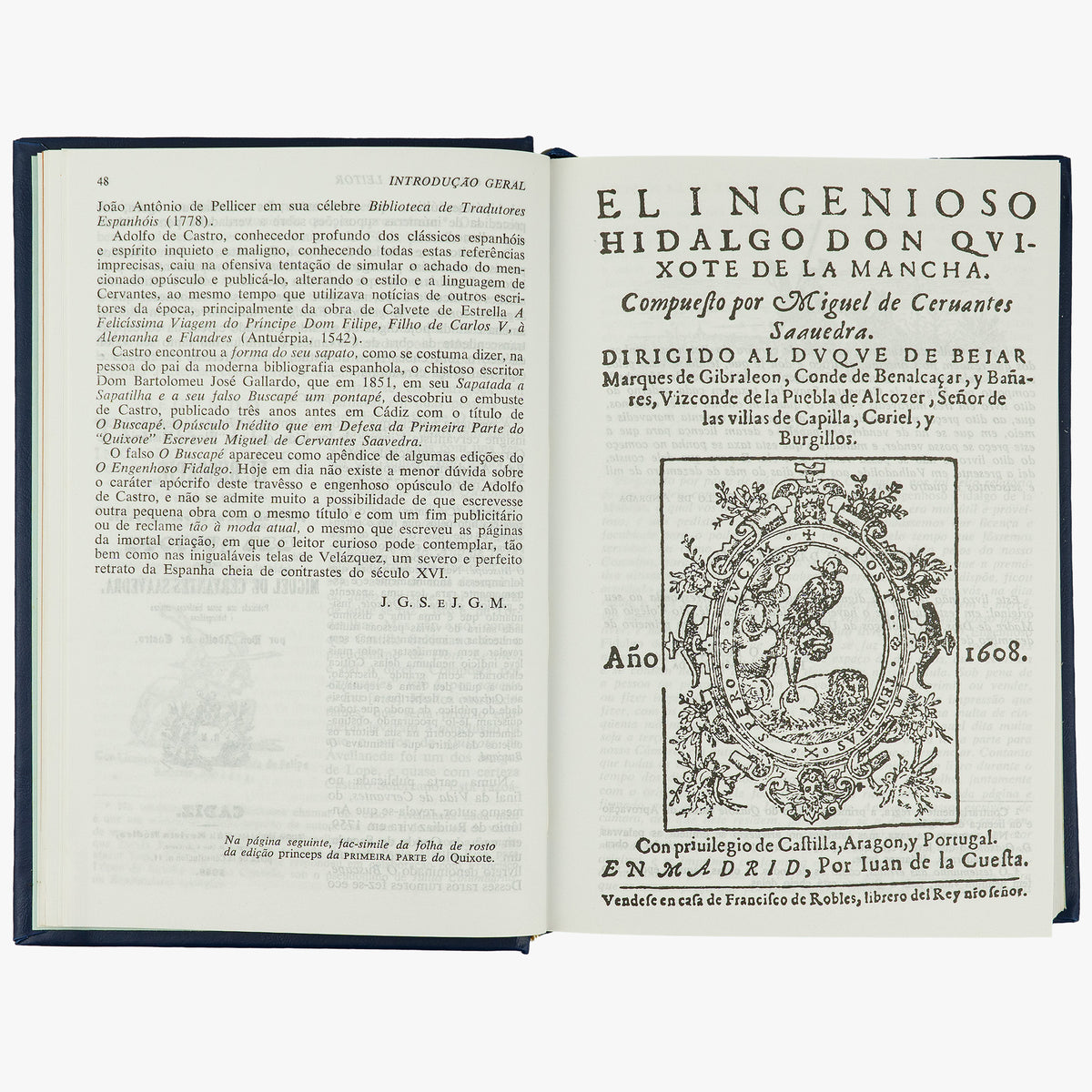 CERVANTES, Miguel de (1547–1616). Dom Quixote de La Mancha (Editora Nova Aguilar, Rio de Janeiro, 2004).