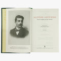 AZEVEDO, Aluísio (1857-1913). Ficção completa (Editora Nova Aguilar, Rio de Janeiro, 2005), 2 vols.