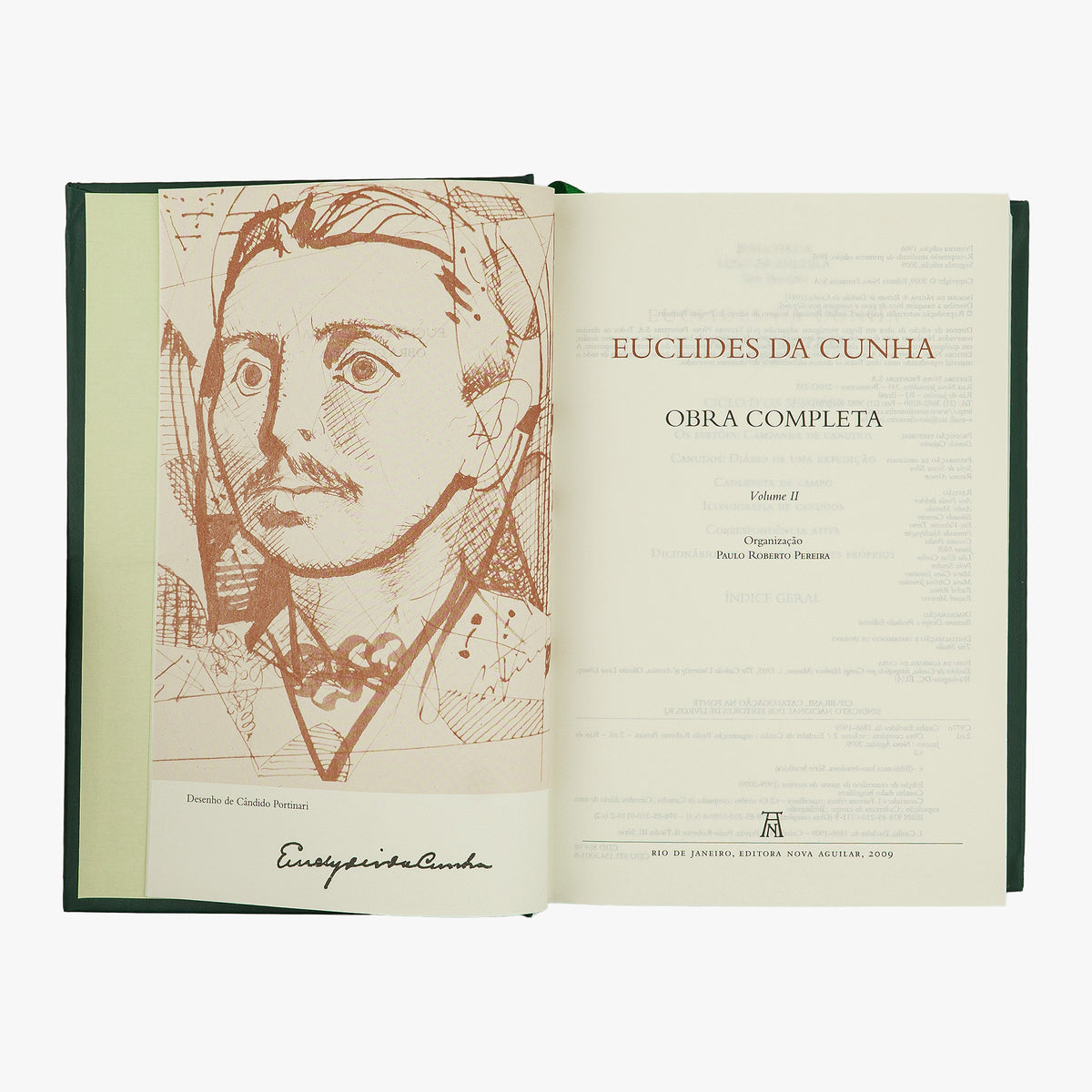 CUNHA, Euclides da (1866–1909). Obra Completa (Editora Nova Aguilar, Rio de Janeiro, 2009), 2 vols.