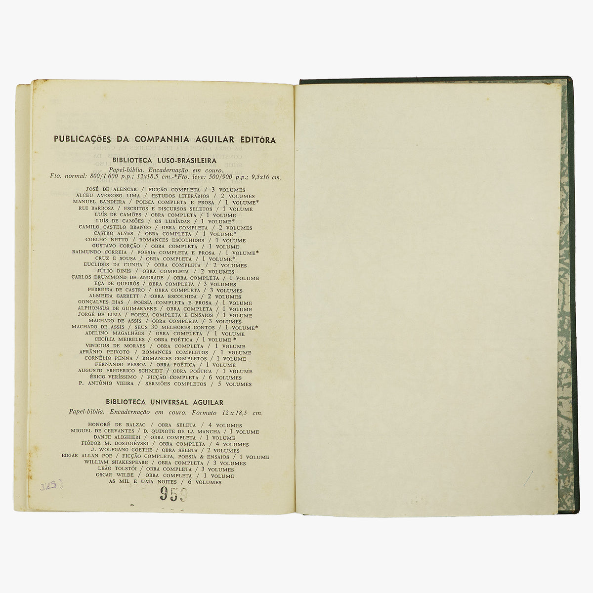 CUNHA, Euclides da (1866–1909). Obra Completa (Companhia José Aguilar Editora, Rio de Janeiro, 1966), 2 vols.