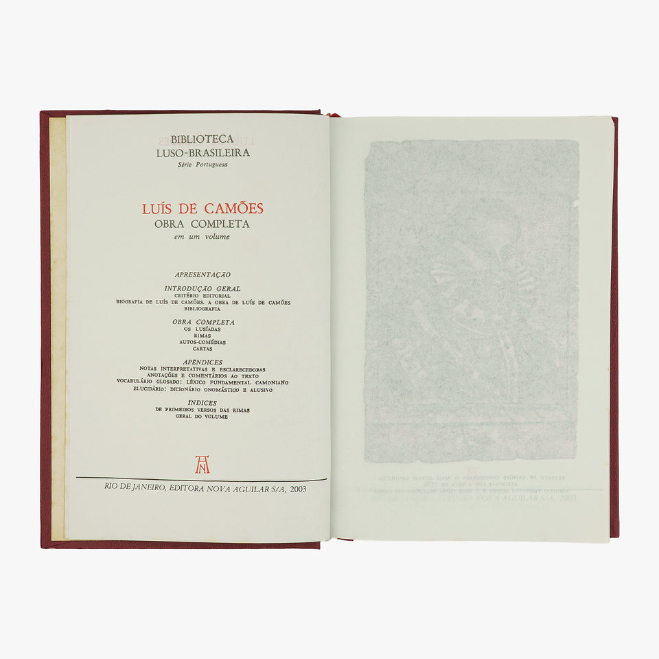 CAMÕES, Luís Vaz de (c. 1524–1580). Obra Completa (Editora Nova Aguilar, Rio de Janeiro, 2003).
