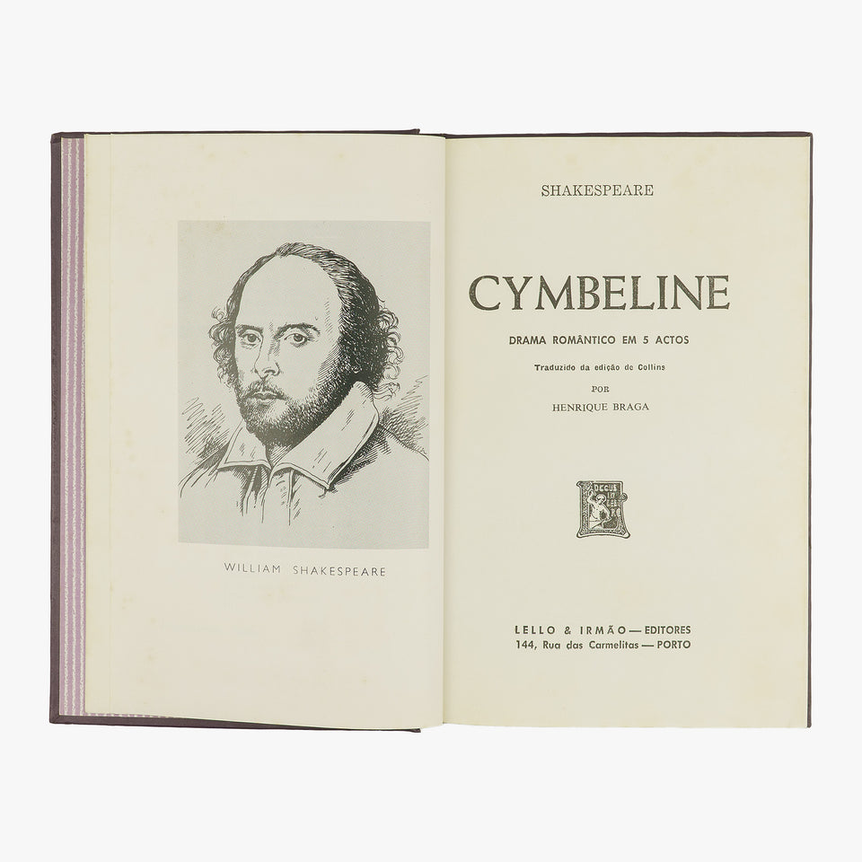 SHAKESPEARE, William (1564–1616). Cymbeline: drama romântico em 5 actos (Lello & Irmão, Porto, s.d.).