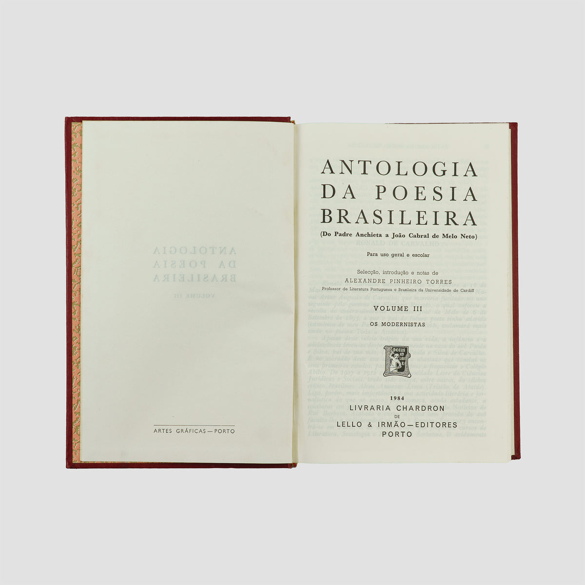 Antologia da Poesia Brasileira edição Lello & Irmão 1984 3 volumes