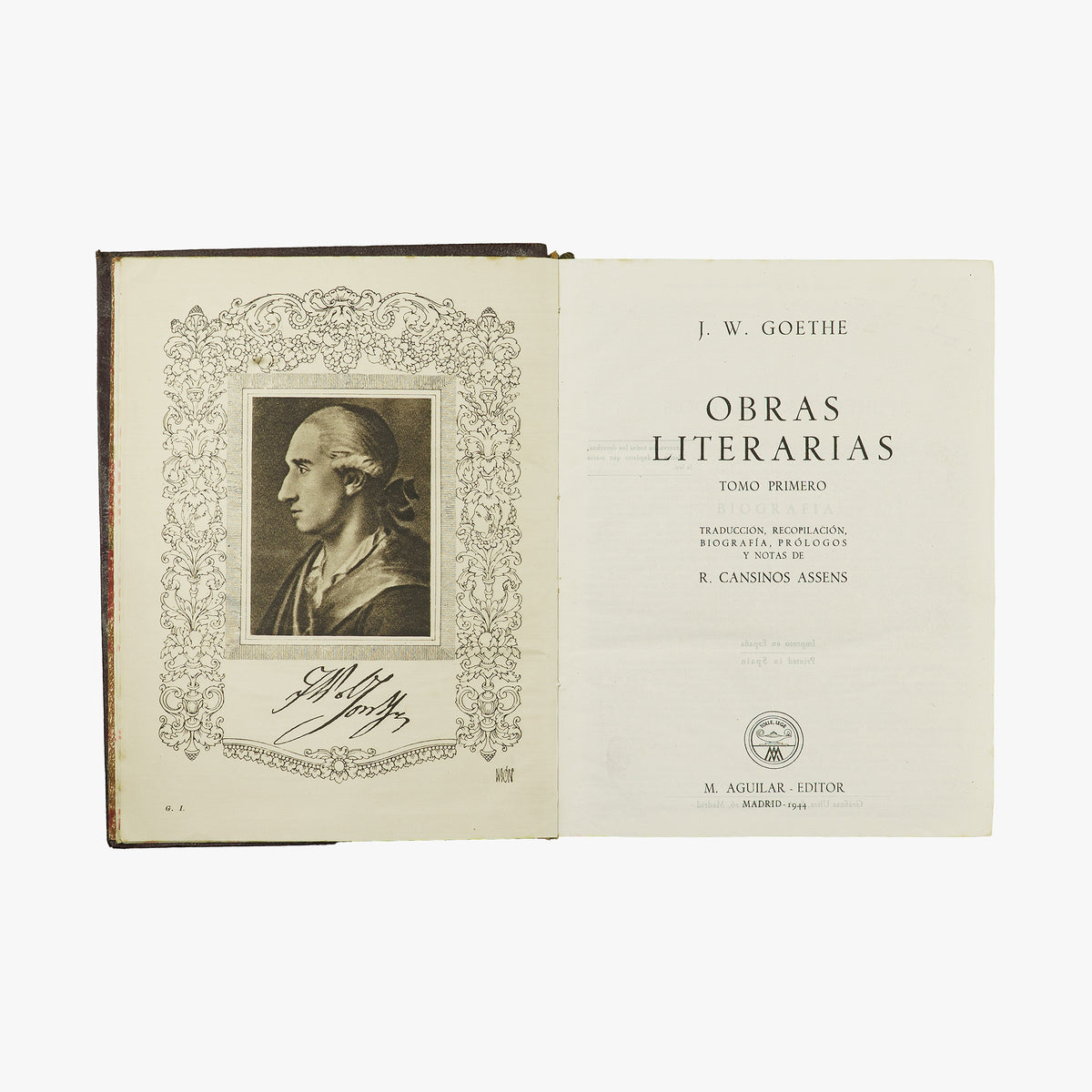 GOETHE, Johann Wolfgang von (1749-1832). Obras Literarias (M. Aguilar - Editor, Madrid, 1944/1945), 2 vols.