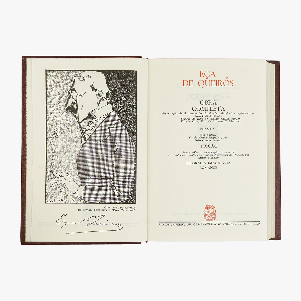 QUEIRÓS, Eça de (1845–1900). Obra completa (Companhia José Aguilar Editôra, Rio de Janeiro, 1970), 2 vols.