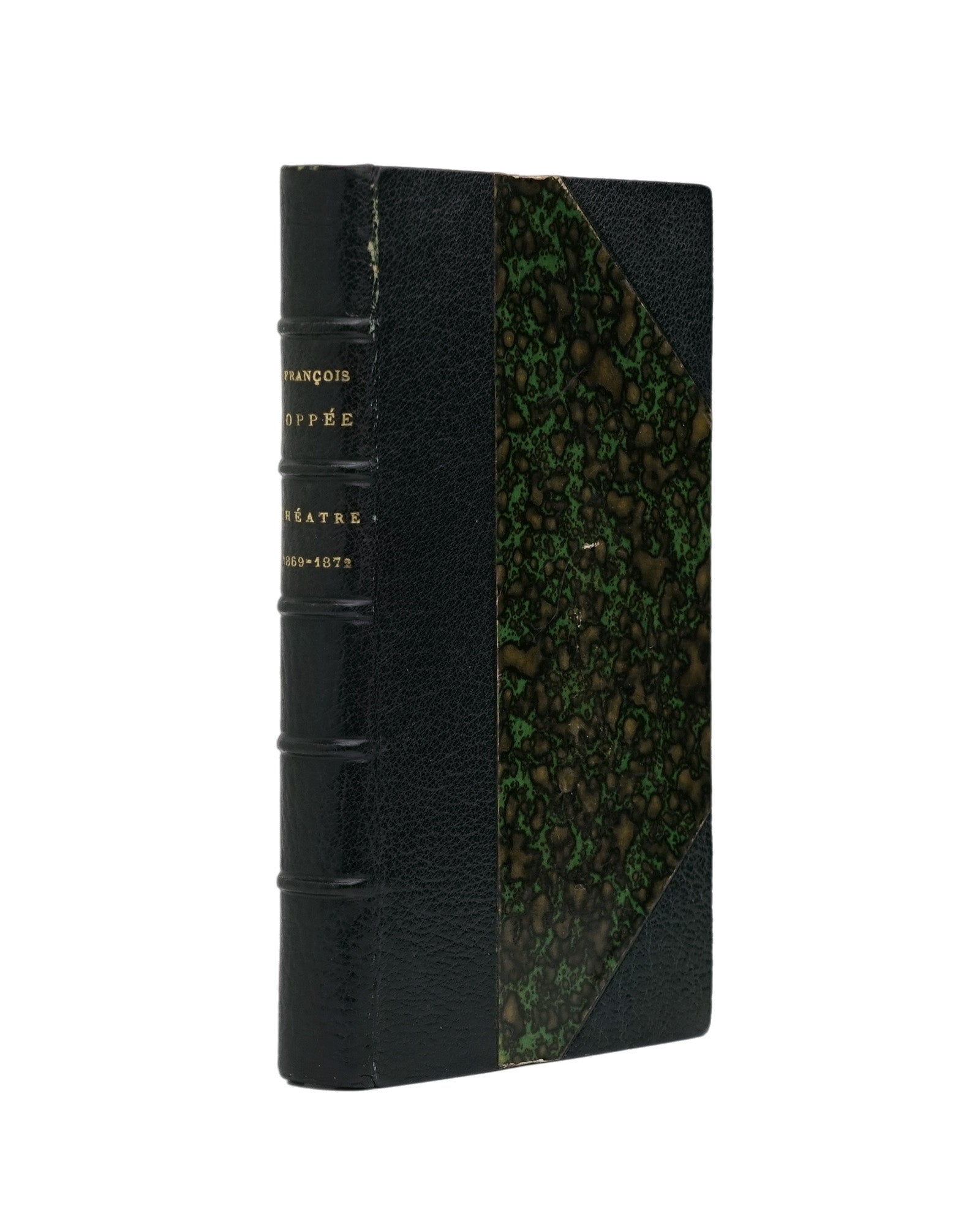 COPPÉE, François (1842-1908). Théatre de François Coppée: 1869-1872 (Alphonse Lemerre, Éditeur, 1876).