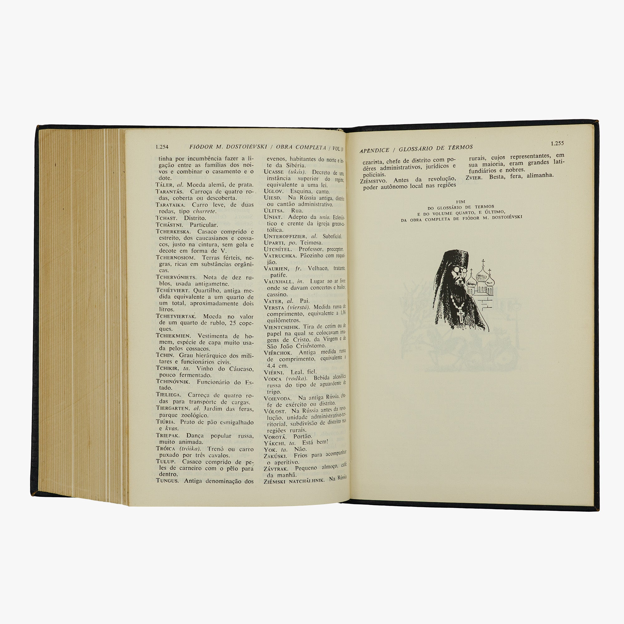 DOSTOIÉVSKI, Fiódor Mikhailovich (1821–1881). Obra Completa (Companhia Aguilar Editora, Rio de Janeiro, 1963/1975), 4 vols.