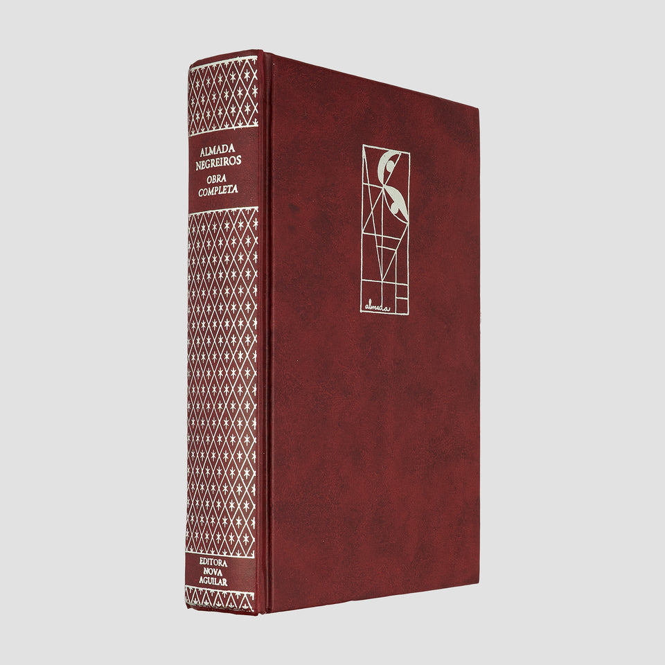 ALMADA NEGREIROS, José Sobral de (1893–1970). Obra Completa (Editora Nova Aguilar, Rio de Janeiro, 1997).