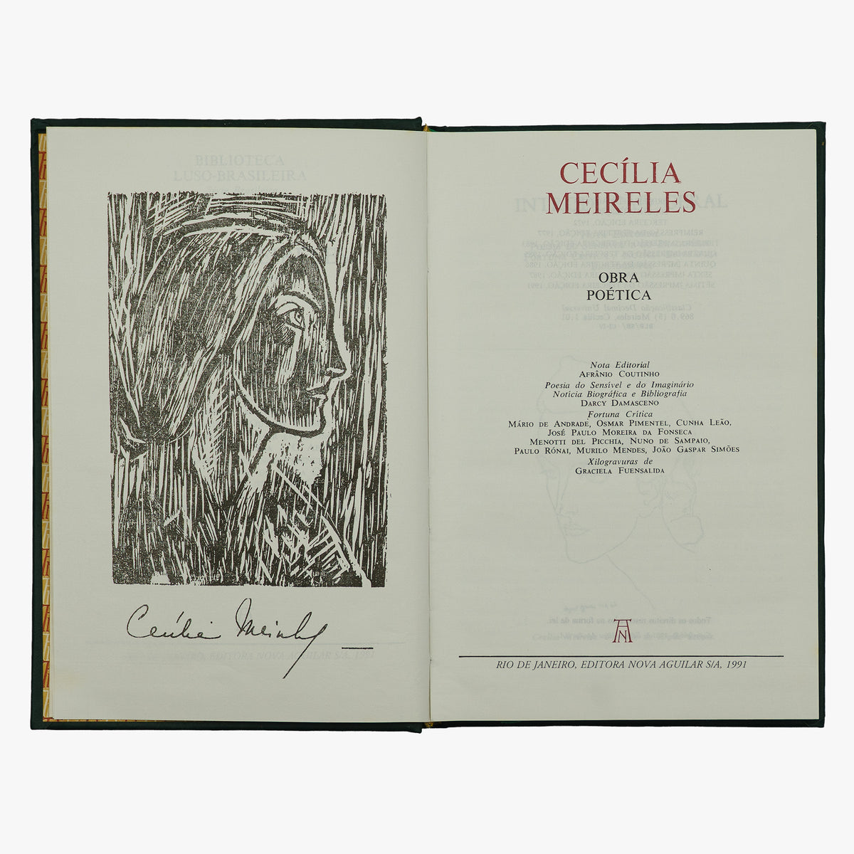 MEIRELES, Cecília (1901-1964). Obra poética (Editora Nova Aguilar, Rio de Janeiro, 1991).