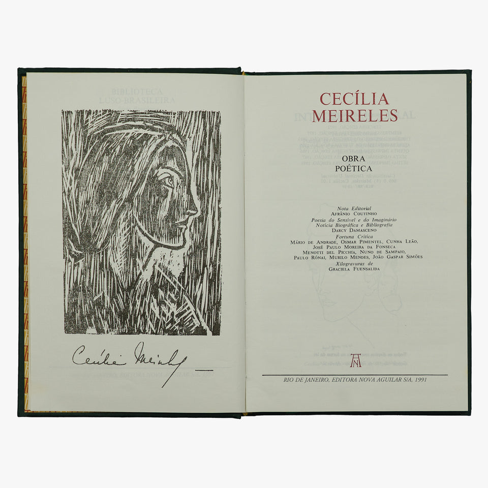 MEIRELES, Cecília (1901-1964). Obra poética (Editora Nova Aguilar, Rio de Janeiro, 1991).