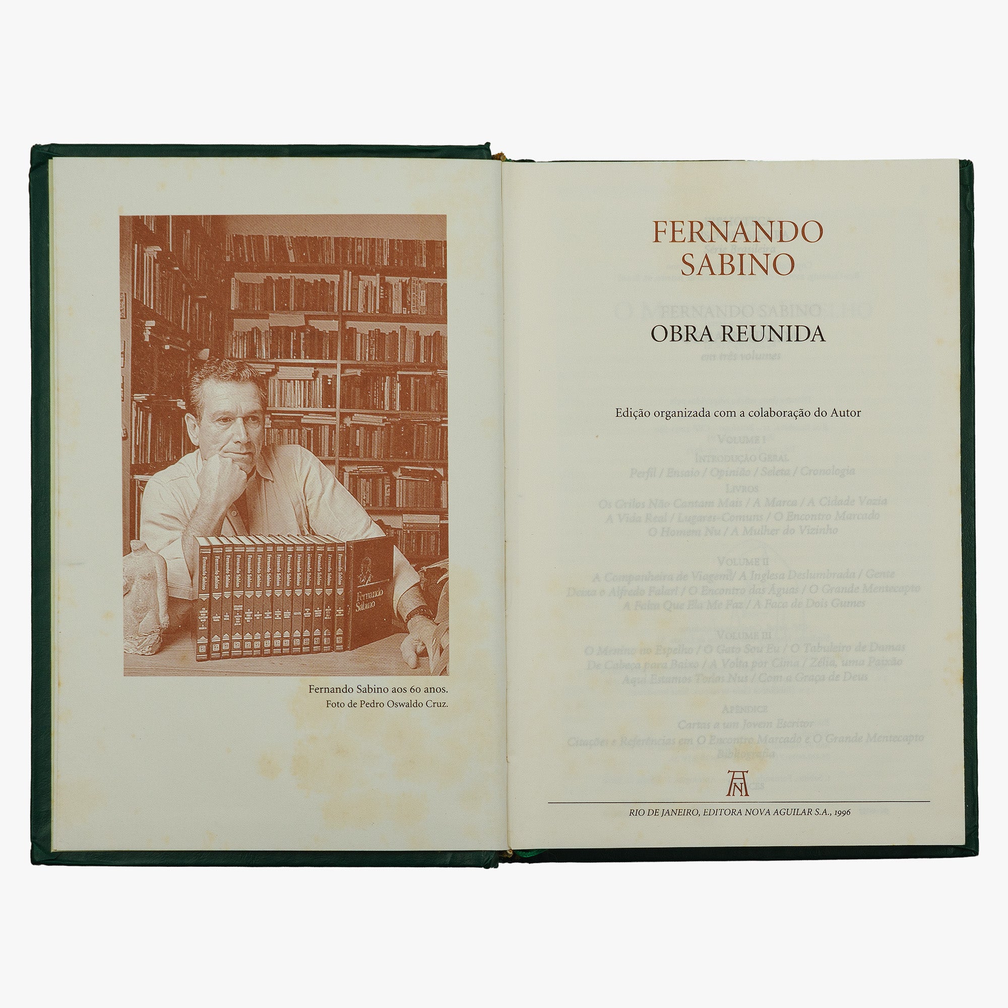 SABINO, Fernando (1923–2004). Obra reunida (Editora Nova Aguilar, Rio de Janeiro, 1996), 3 vols.
