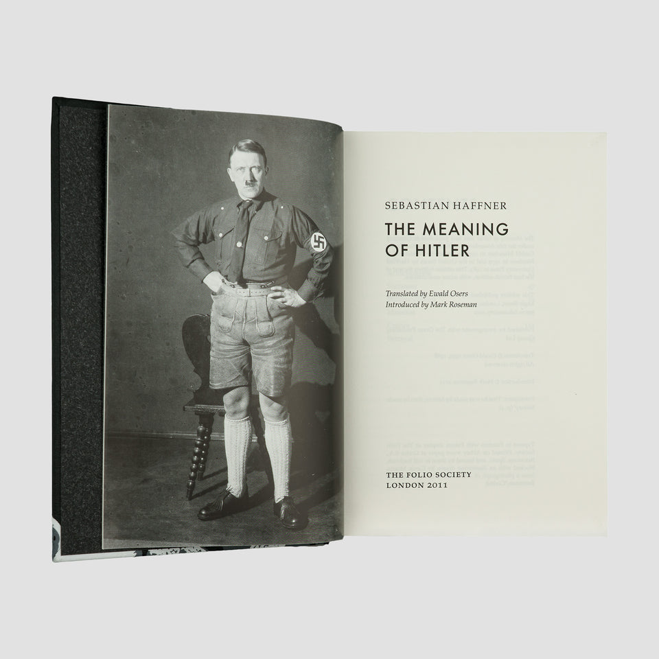 HAFFNER, Sebastian (1907–1999). The Meaning of Hitler (The Folio Society, London, 2011).