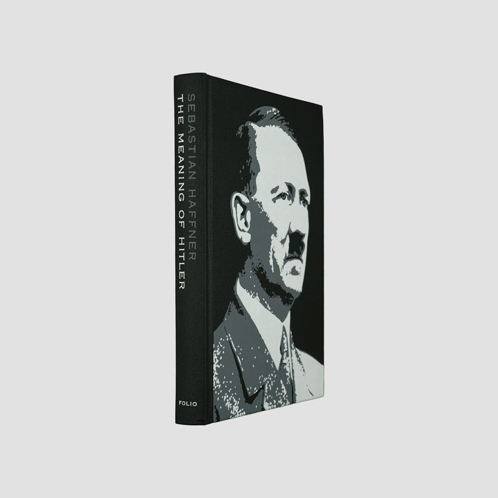 HAFFNER, Sebastian (1907–1999). The Meaning of Hitler (The Folio Society, London, 2011).